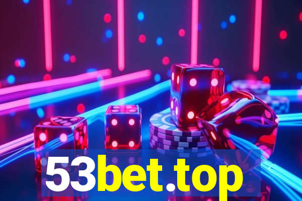 53bet.top