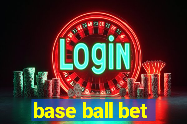 base ball bet