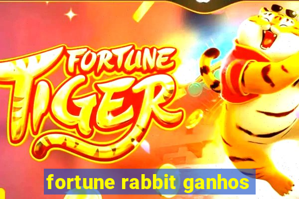 fortune rabbit ganhos