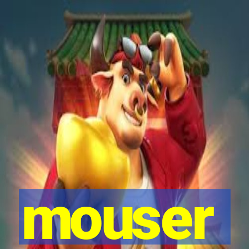 mouser