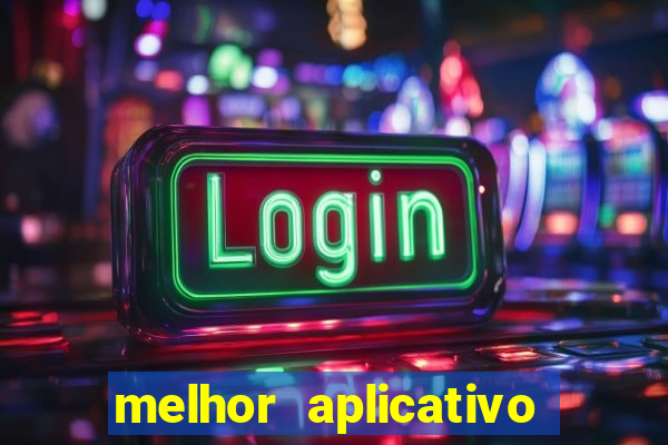 melhor aplicativo de jogo para ganhar dinheiro