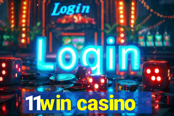 11win casino