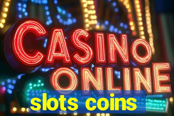 slots coins