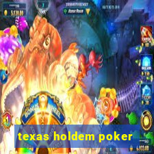 texas holdem poker