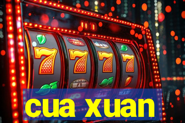 cua xuan