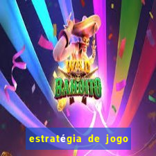 estratégia de jogo fortune tiger