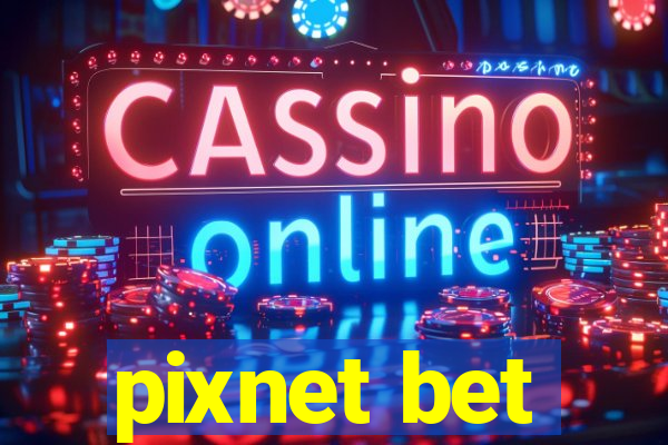 pixnet bet