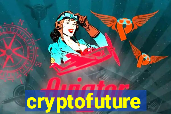 cryptofuture