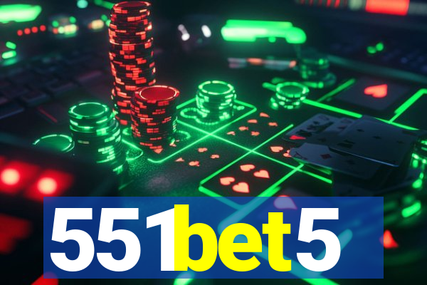 551bet5