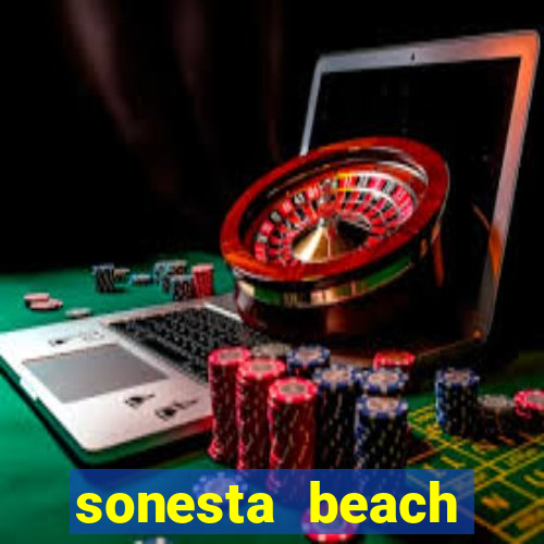 sonesta beach resort & casino