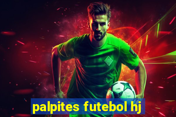 palpites futebol hj