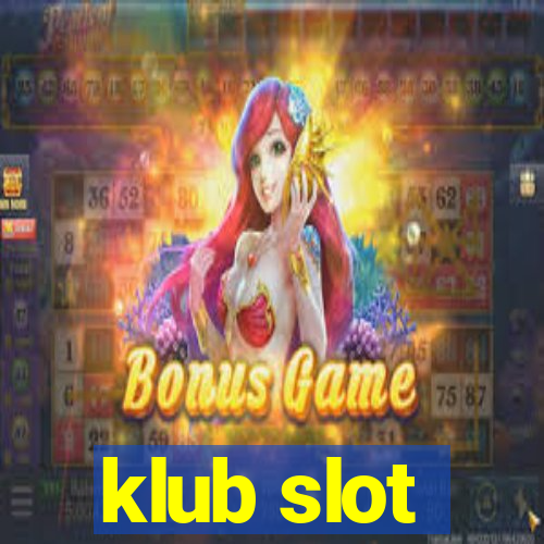 klub slot