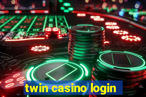 twin casino login