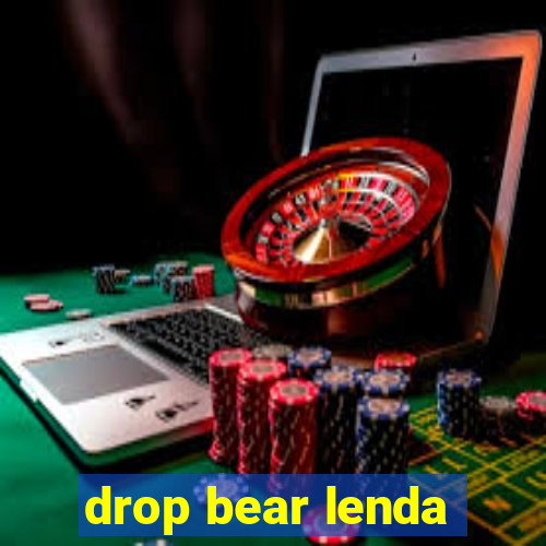 drop bear lenda