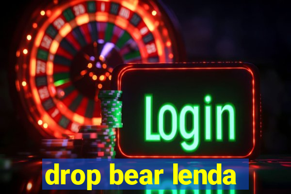 drop bear lenda