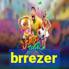 brrezer