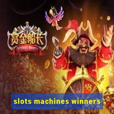 slots machines winners