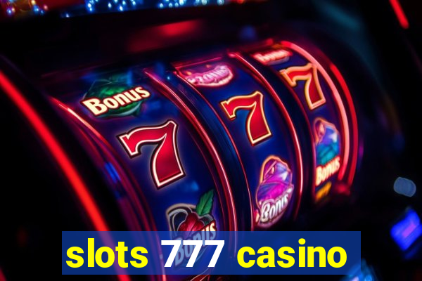 slots 777 casino