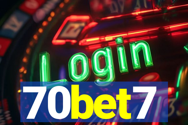 70bet7