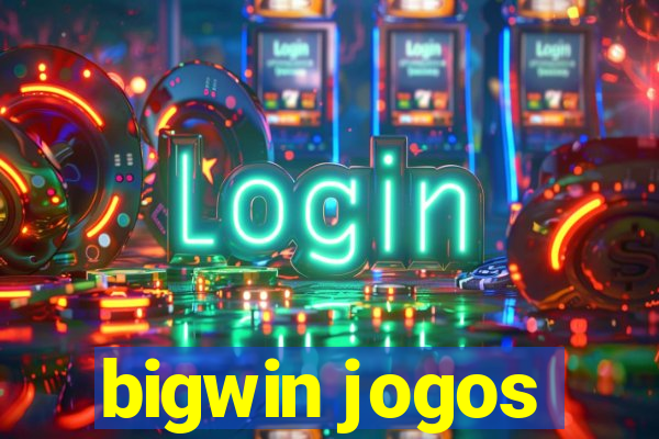 bigwin jogos