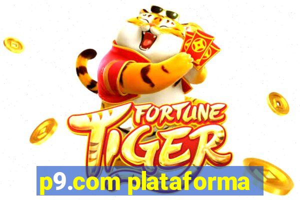 p9.com plataforma