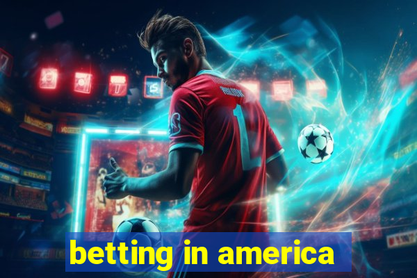 betting in america