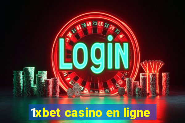 1xbet casino en ligne