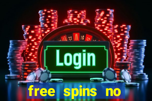 free spins no deposit win real money uk