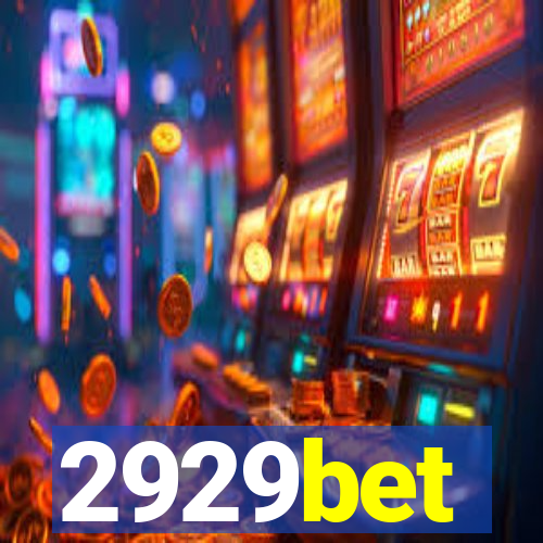 2929bet