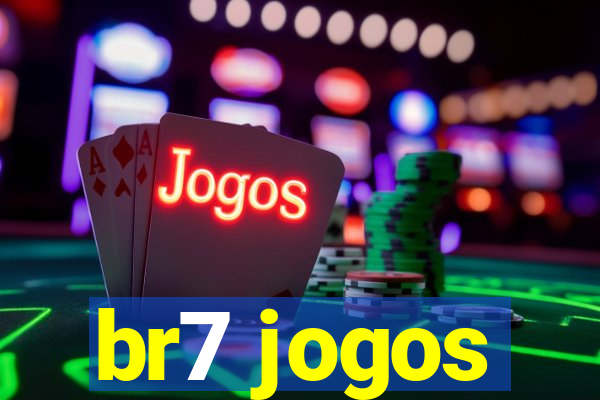 br7 jogos