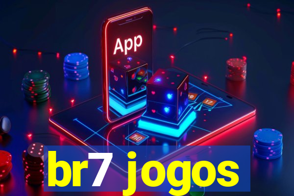 br7 jogos