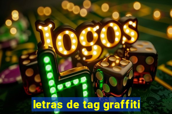 letras de tag graffiti