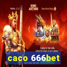 caco 666bet