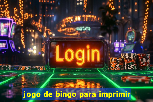 jogo de bingo para imprimir