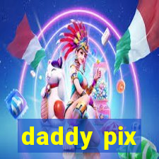 daddy pix