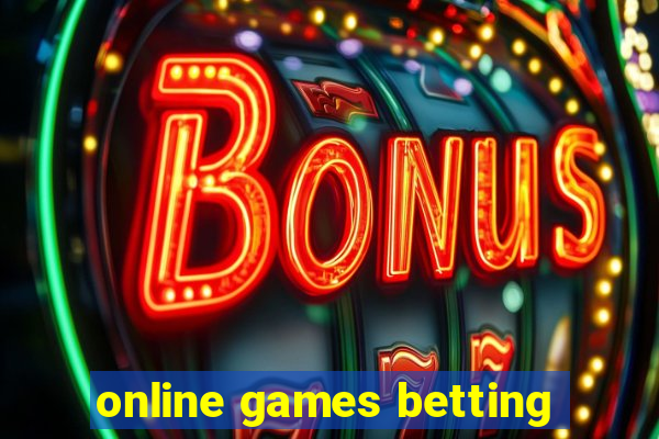 online games betting