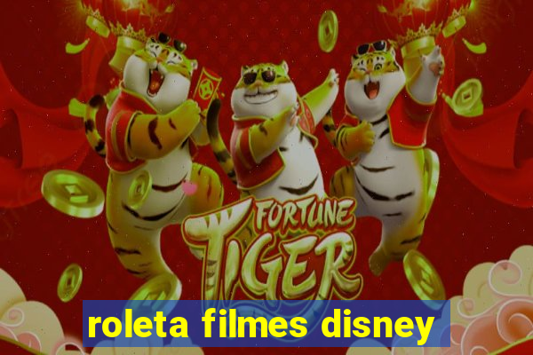 roleta filmes disney