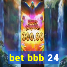 bet bbb 24