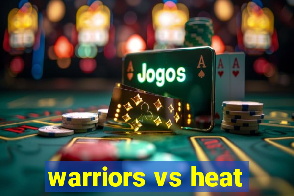 warriors vs heat