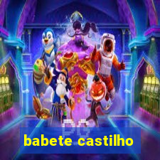 babete castilho