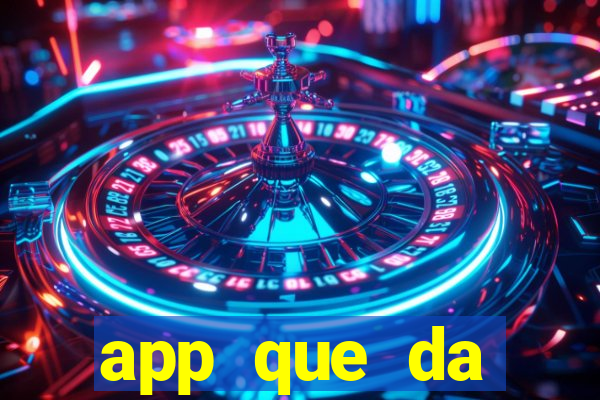 app que da dinheiro de verdade jogando