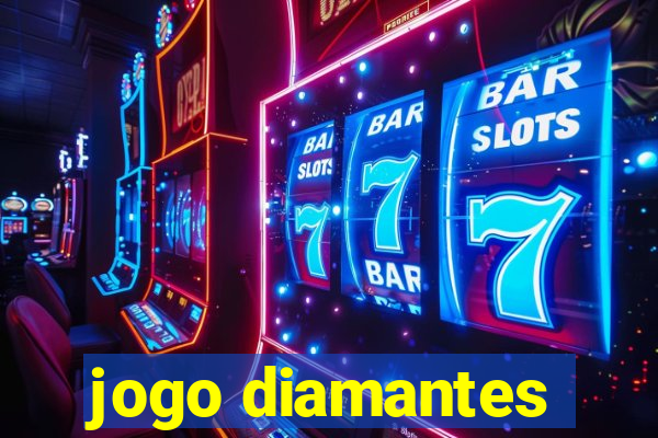 jogo diamantes