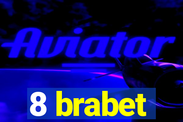 8 brabet