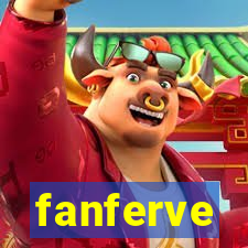 fanferve