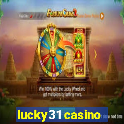 lucky31 casino