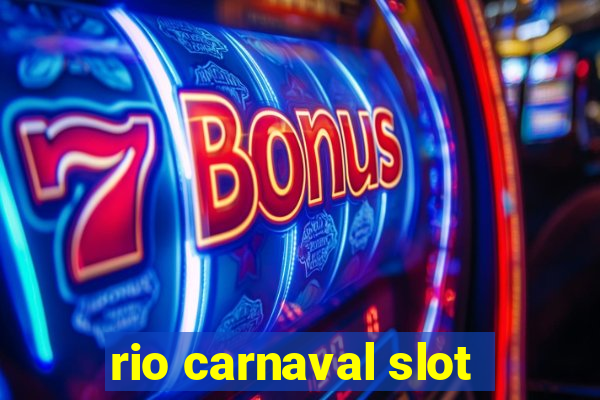 rio carnaval slot