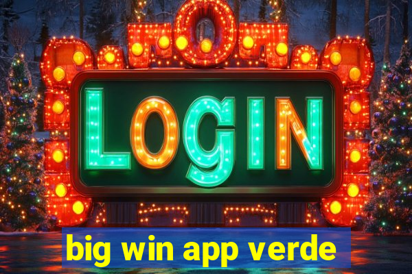 big win app verde