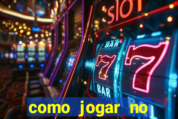 como jogar no crazy time