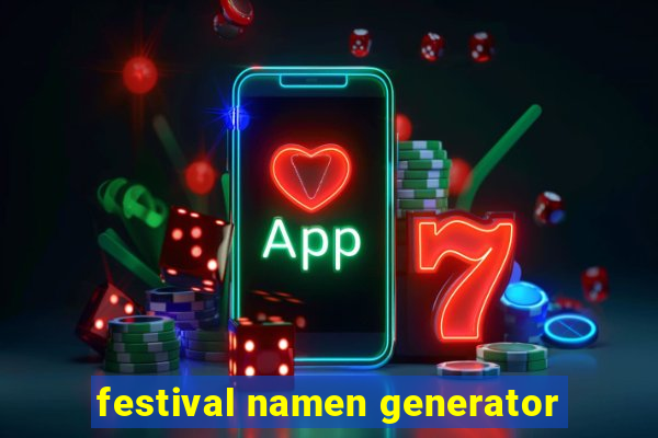 festival namen generator