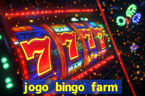 jogo bingo farm paga mesmo